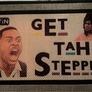 Get Tah Steppin doormat